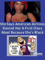 No, she was sitting in the back row of first class, she didn't pre-order a meal, and they simply ran out. She knew all of that but still chose to haul out the race card.